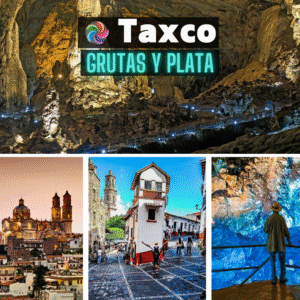 Taxco, Grutas y Plata